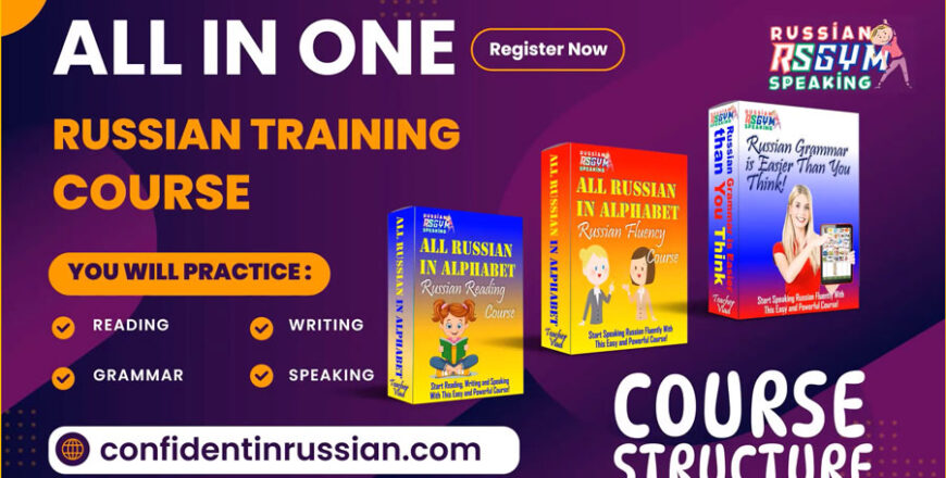 All in One Russian Training Course – Be Confident in Russian